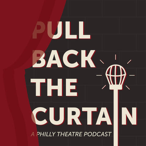 Pull Back the Curtain - Podcast Cover Art